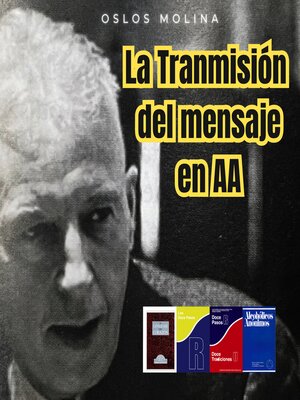 cover image of La Transmisión del mensaje en AA